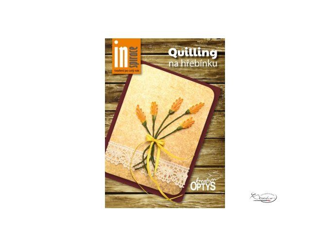 Quilling na hřebínku